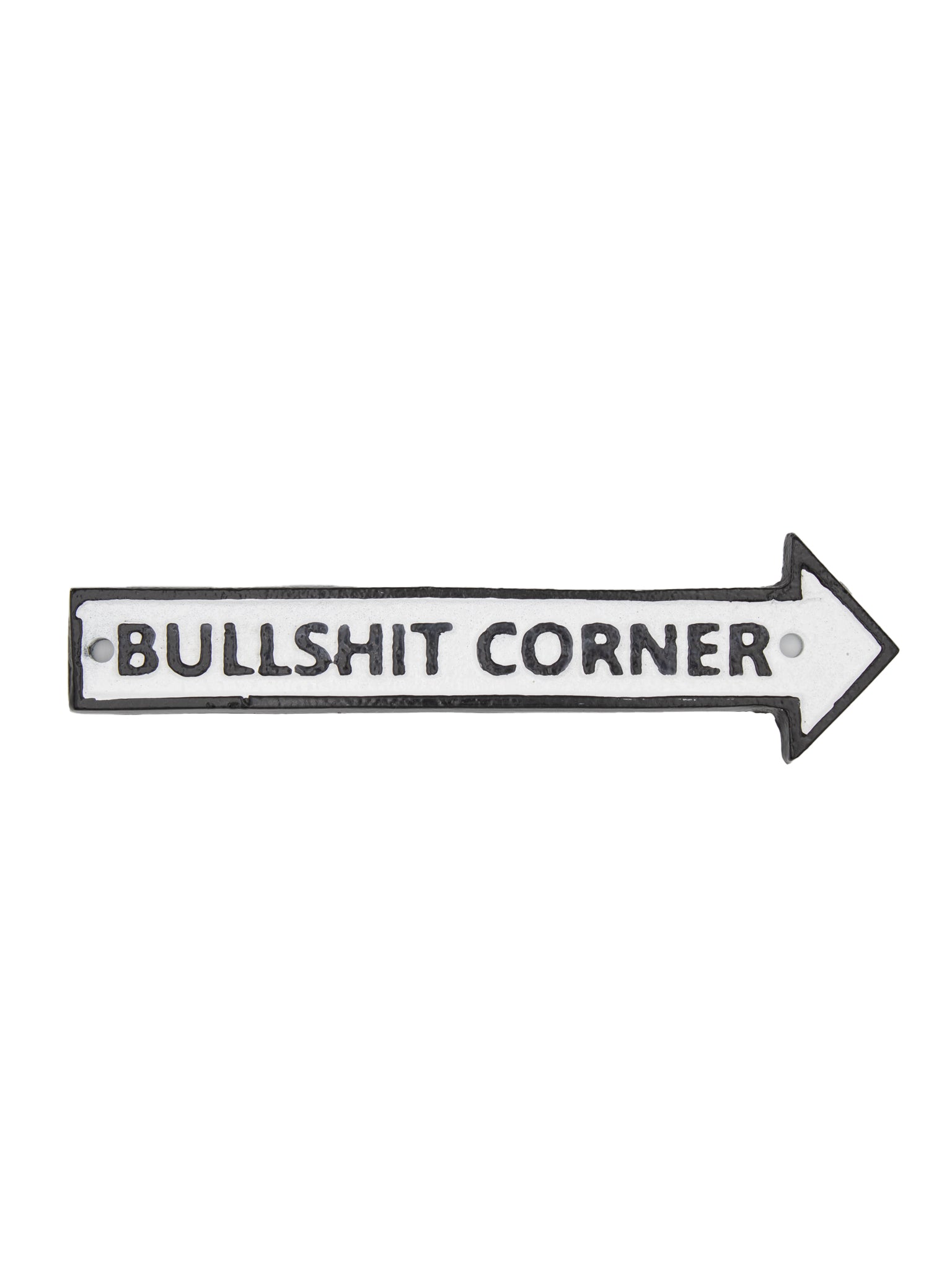 Bullshit Corner - Cast Iron