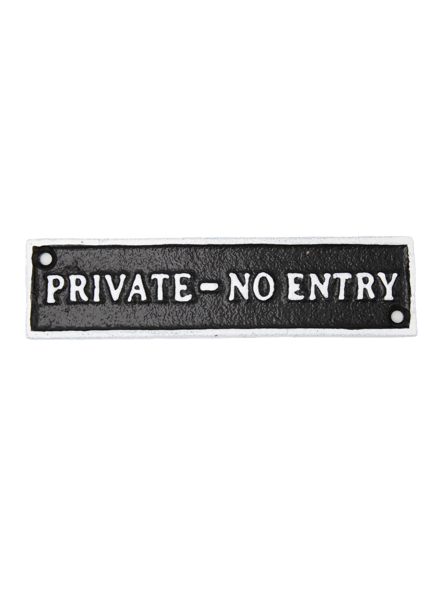 Private No Entry - Cast Iron